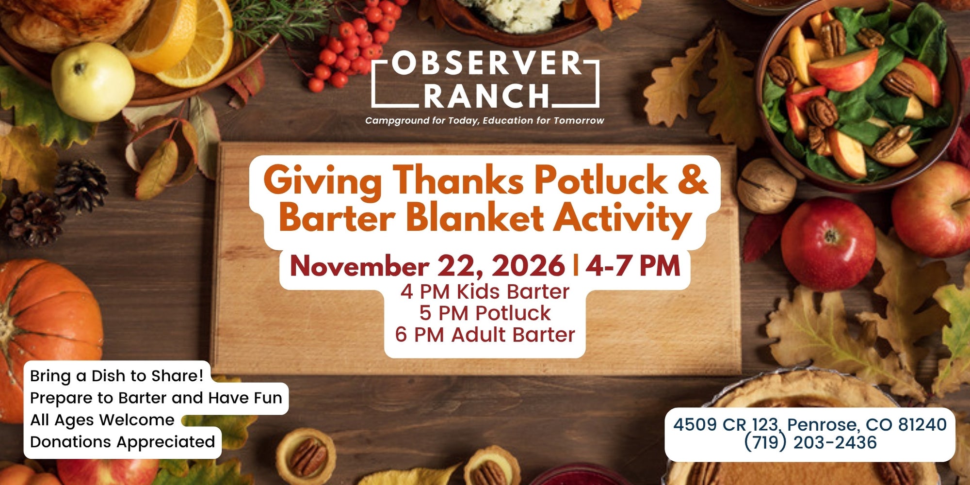Giving Thanks Potluck and Barter Blanket Activity at Observer Ranch, November 22, 2026, 4 to 7 PM